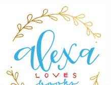 Tablet Screenshot of alexalovesbooks.com